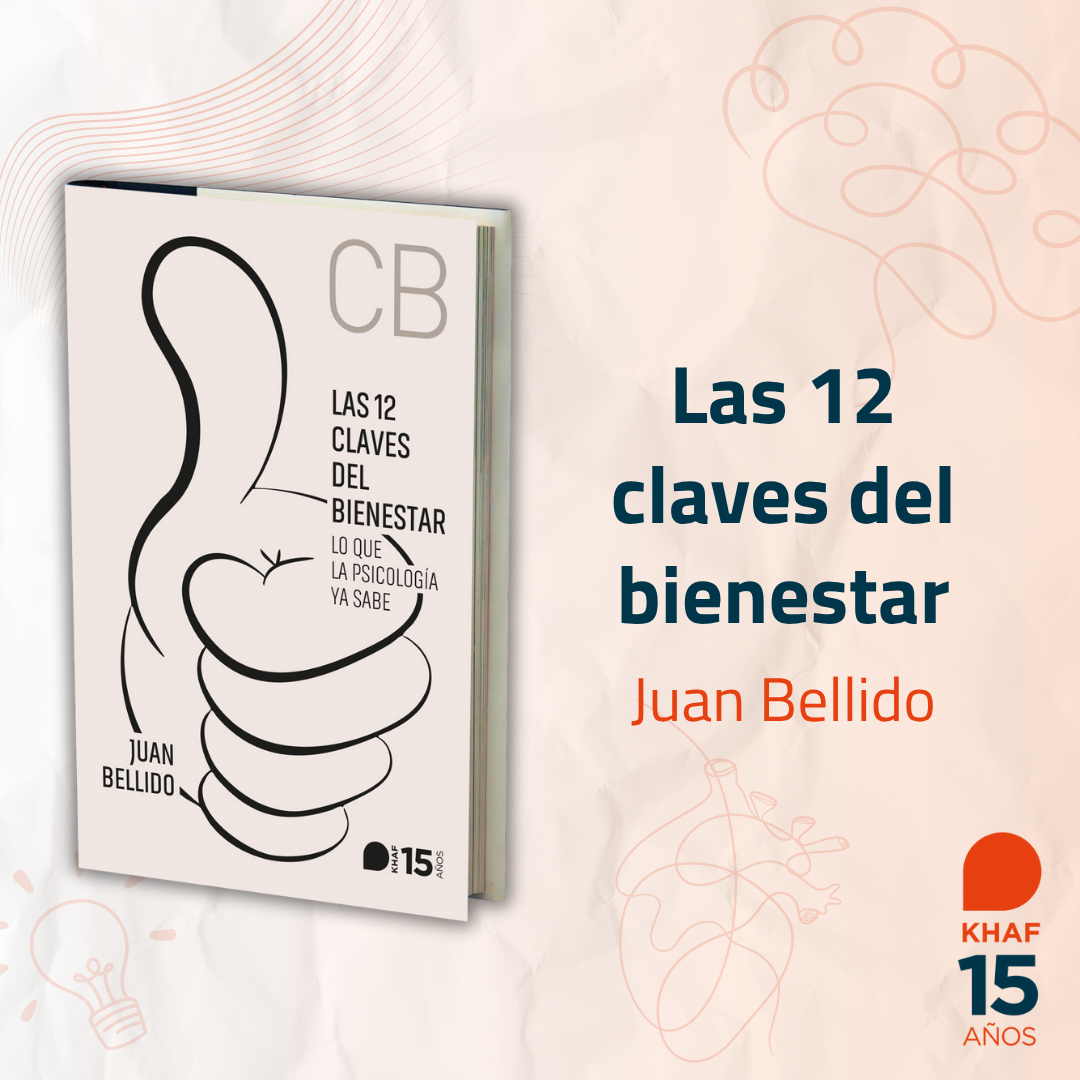 Las 12 claves del bienestar